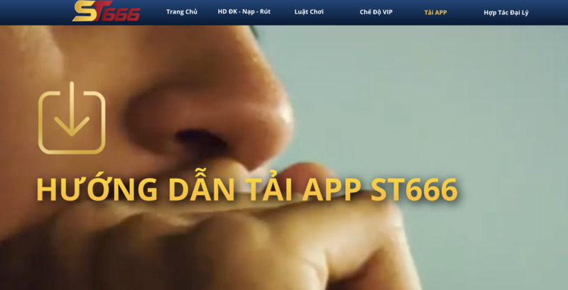 Hướng dẫn cách tải App ST666
